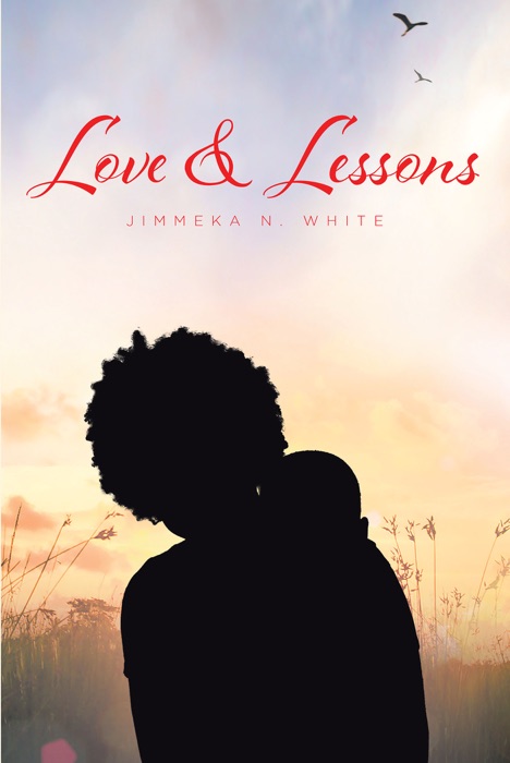 Love & Lessons