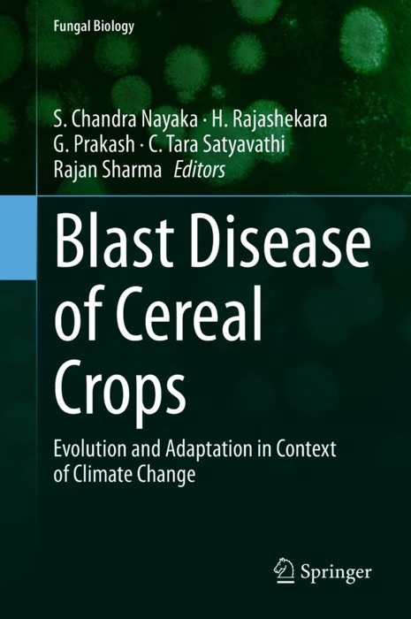 Blast Disease of Cereal Crops