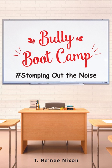 Bully Boot Camp