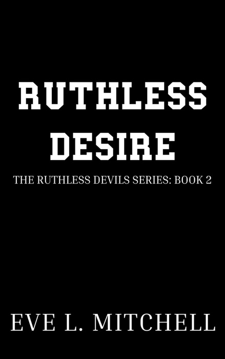 Ruthless Desire