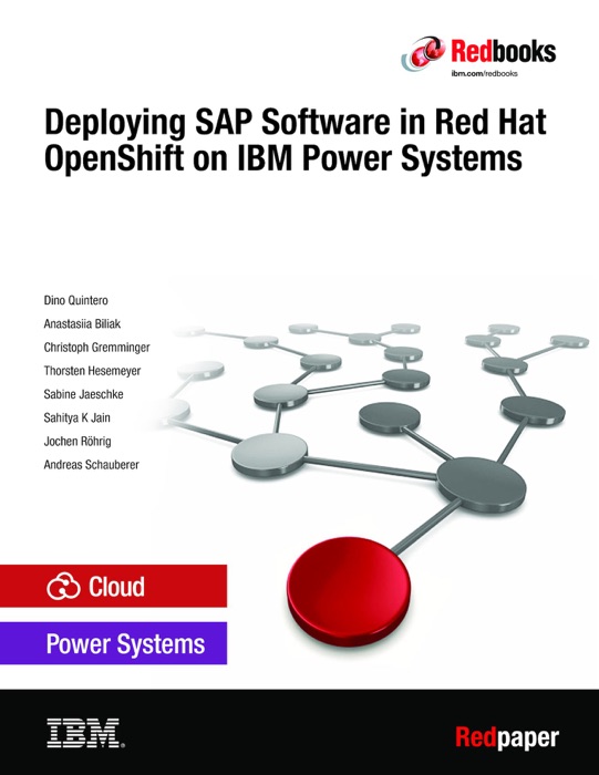 Deploying SAP Software in Red Hat OpenShift on IBM Power Systems