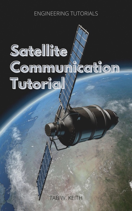 Satellite Communication Tutorial