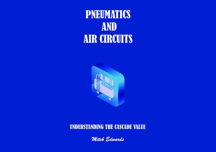 Pneumatics and Air circuits