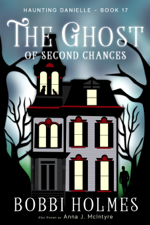The Ghost of Second Chances - Bobbi Holmes Cover Art