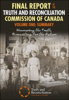 Truth and Reconcilation Commission of Canada - Final Report of the Truth and Reconciliation Commission of Canada, Volume One: Summary artwork