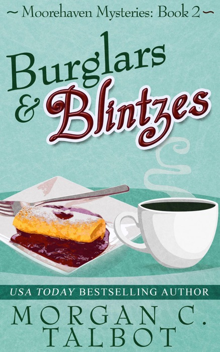 Burglars & Blintzes