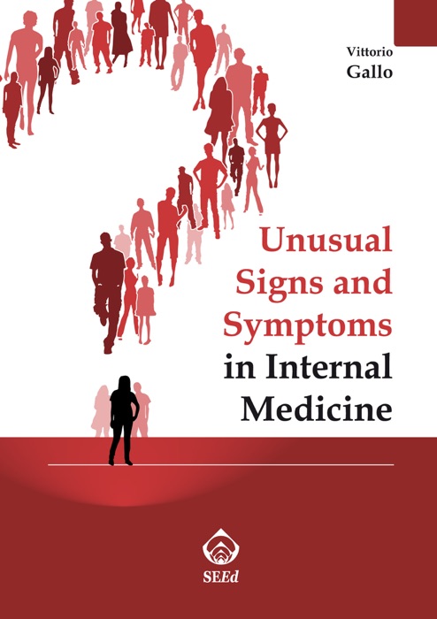 Unusual Signs and Symptoms in Internal Medicine