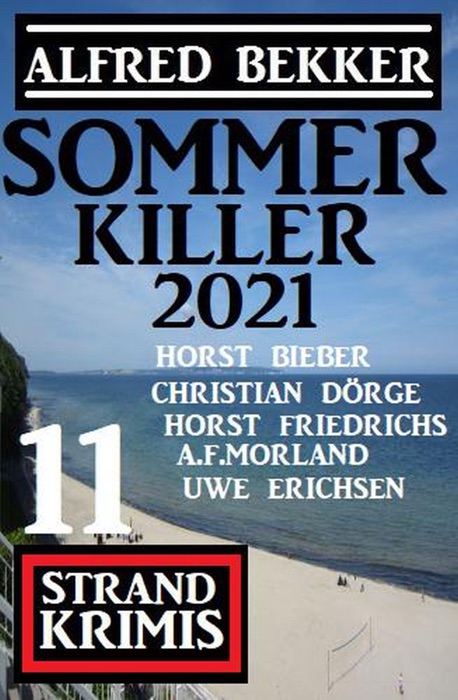 Sommer Killer 2021: 11 Strand Krimis