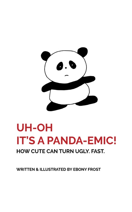 UH OH It's a Panda-emic!