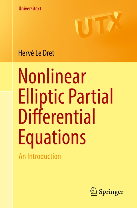 Nonlinear Elliptic Partial Differential Equations