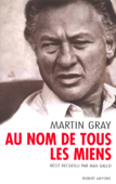 Au nom de tous les miens - Martin Gray