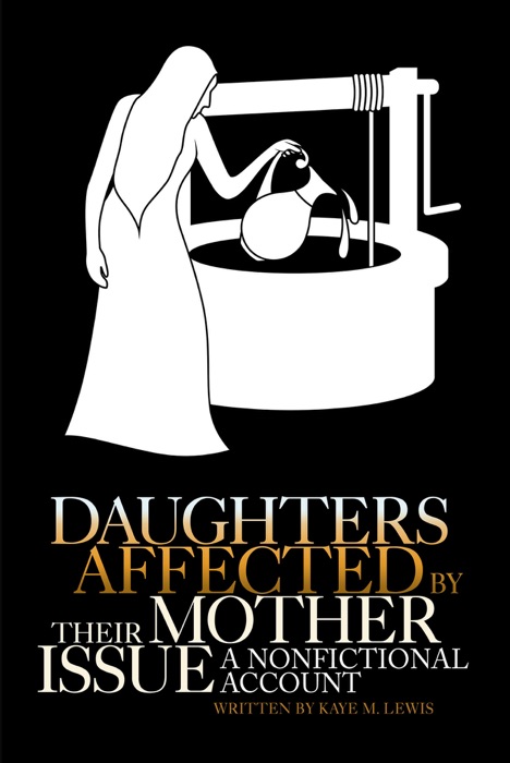 Daughters Affected by Their Mother Issue