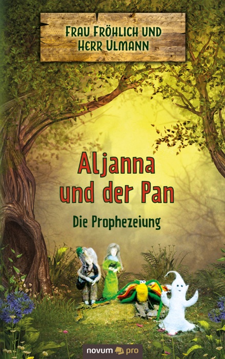 Aljanna und der Pan - Die Prophezeiung