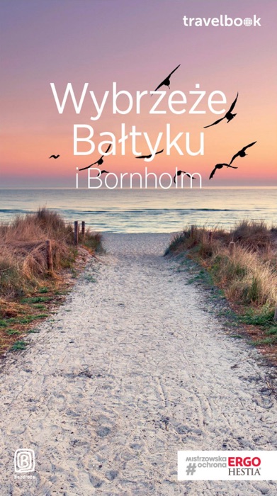 Wybrzeże Bałtyku i Bornholm. Travelbook. Wydanie 3