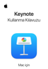 Mac için Keynote Kullanma Kılavuzu - Apple Inc.