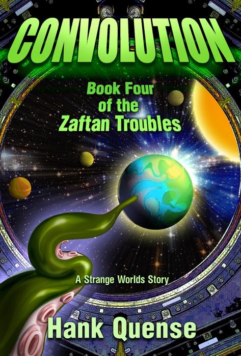 Convolution: Book 4 of the Zaftan Troubles