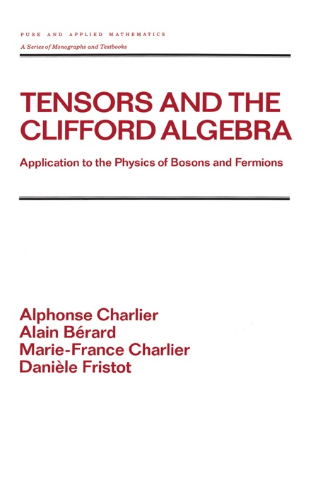 Tensors and the Clifford Algebra