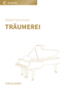 Träumerei - Robert Schumann