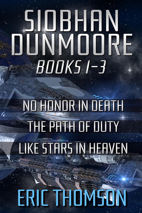 Siobhan Dunmoore: Books 1-3