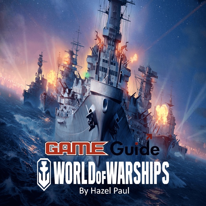 World of Warships Game Guide