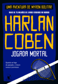 Jogada mortal - Harlan Coben