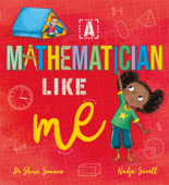 A Mathematician Like Me - Shini Somara & Nadja Sarell