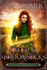 Beer &amp; Broomsticks - T.M. Cromer Cover Art