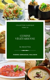 Cuisine Végétarienne 60 recettes