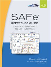 SAFe 4.5 Reference Guide - Dean Leffingwell Cover Art