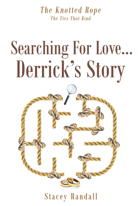 Searching for Love...Derrick's Story