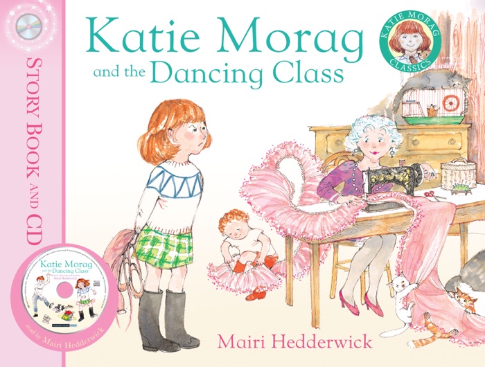 Katie Morag and the Dancing Class (Enhanced Edition)