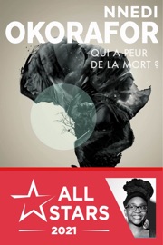 Qui a peur de la mort ? - Nnedi Okorafor by  Nnedi Okorafor PDF Download