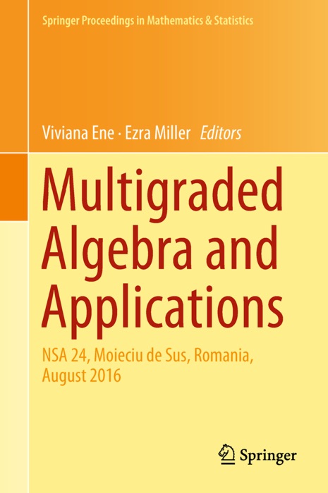 Multigraded Algebra and Applications