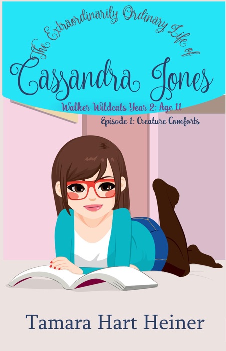 Episode 1: Creature Comforts (The Extraordinarily Ordinary Life of Cassandra Jones)