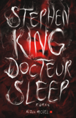 Docteur Sleep - Stephen King & Nadine Gassie