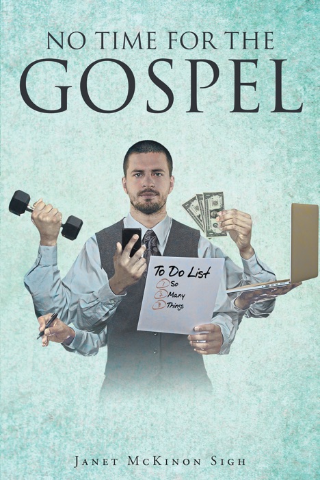No Time For The Gospel