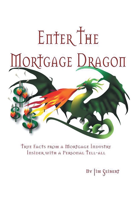 Enter the Mortgage Dragon