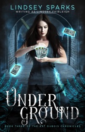 Download Underground: An Egyptian Mythology Urban Fantasy