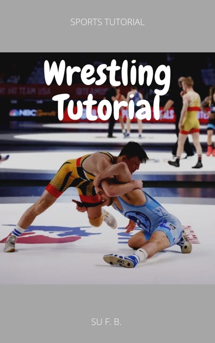 Wrestling Tutorial