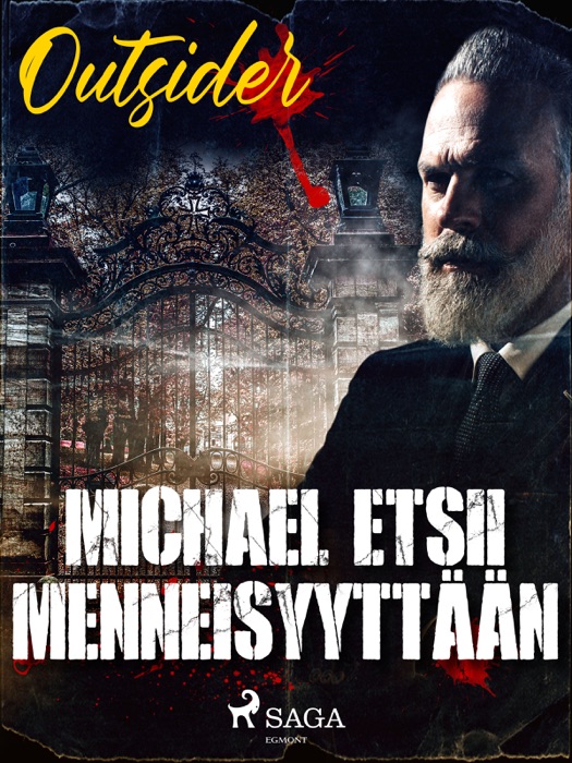 Michael etsii menneisyyttään