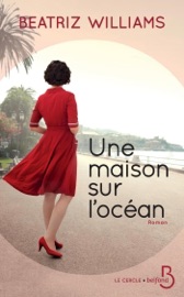 Une maison sur l'océan - Beatriz Williams by  Beatriz Williams PDF Download