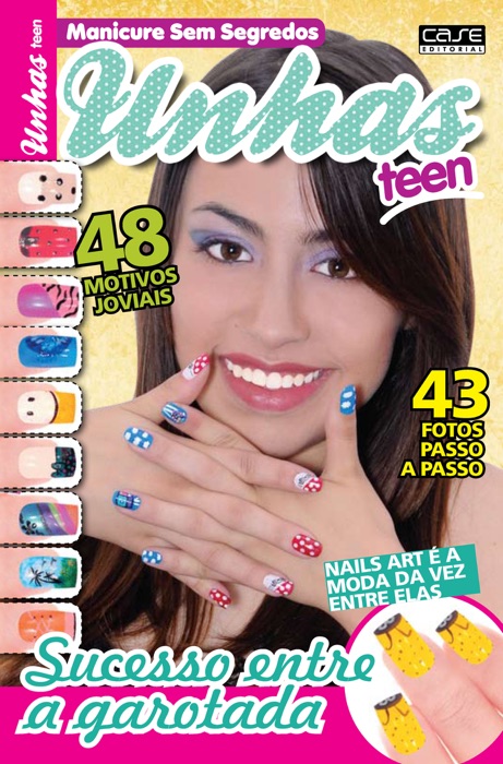 Manicure Sem Segredos Ed. 14 - Unhas Teen