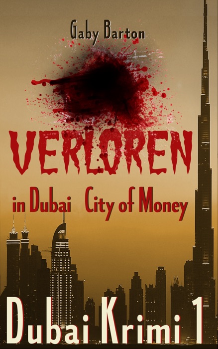 Verloren in Dubai - City of Money