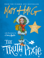 Matt Haig - The Truth Pixie artwork