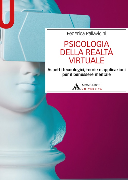 PSICOLOGIA DELLA REALTA' VIRTUALE - Edizione digitale
