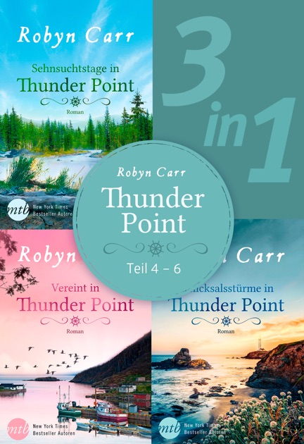 Thunder Point Teil 4 6 3in1 By Robyn Carr On Apple Books - 