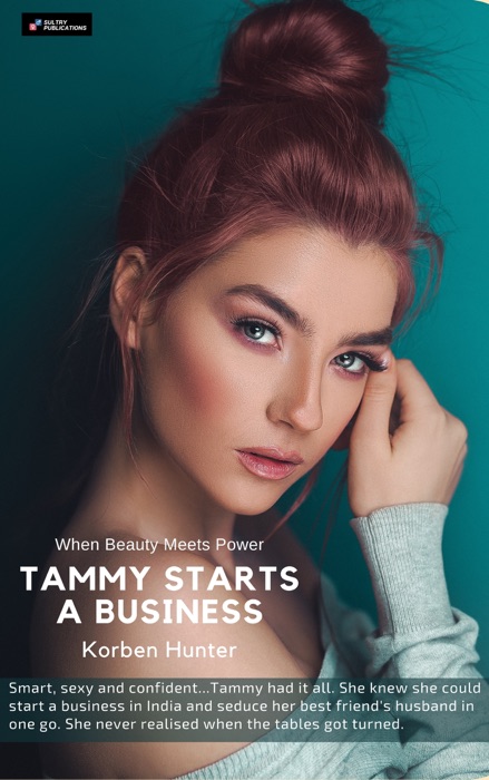 Tammy Starts a Business: When Beauty Meets Power