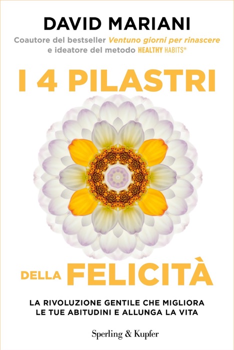 I 4 pilastri della felicità