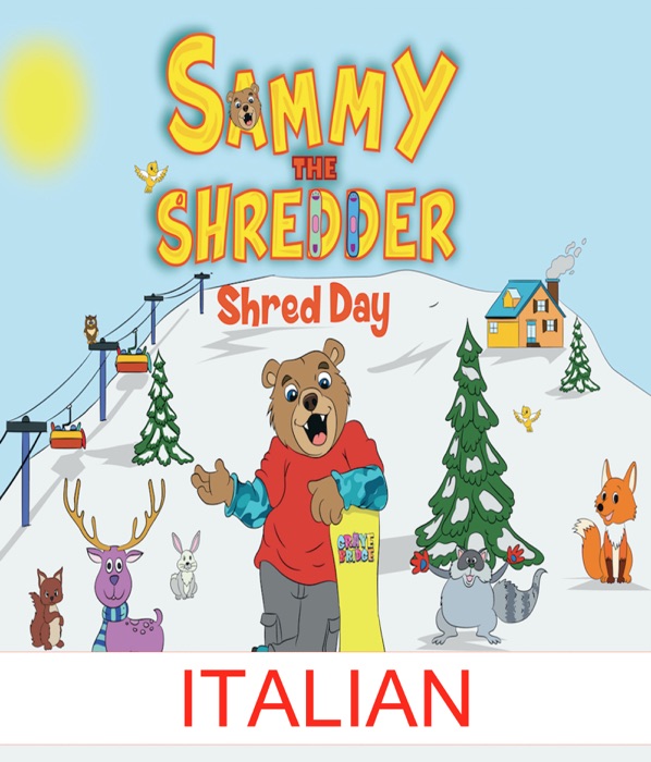 Sammy Shredder (Shred Day) ITALIAN