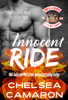 Innocent Ride - Chelsea Camaron